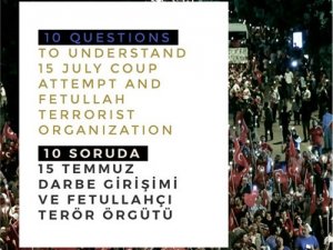 10 Soruda 15 Temmuz Darbe Girişimi ve Fetullahçı Terör Örgütü