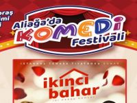 Aliağa’da Komedi Festivali “İkinci Bahar” İle Başlıyor